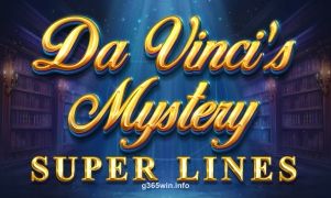 Da Vinci's Mystery Super Lines tại G365